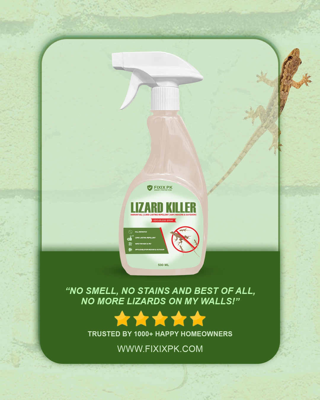 Lizard Killer – Odourless Instant Kill & Long-Lasting Repellent Spray For Indoors & Outdoors | FIXIX PK