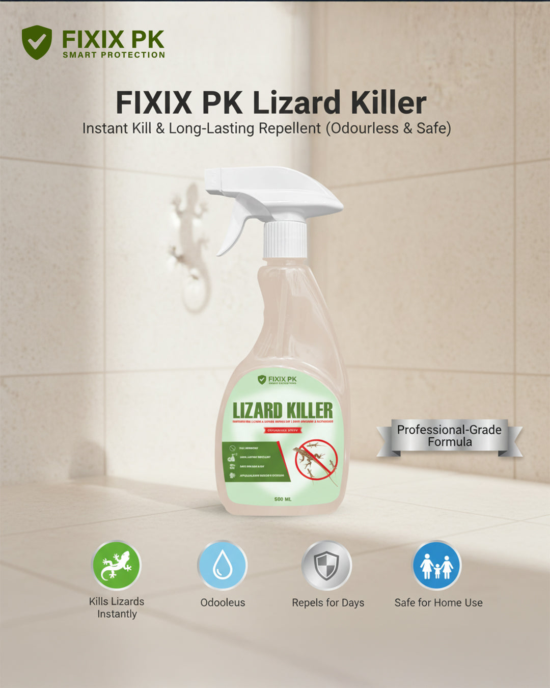 Lizard Killer – Odourless Instant Kill & Long-Lasting Repellent Spray For Indoors & Outdoors | FIXIX PK